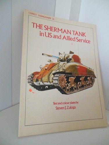 The sherman tank usarmy and - sherman,